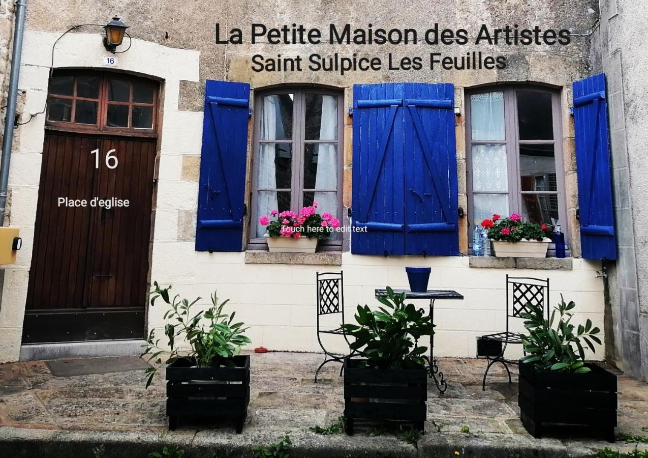 La Petite Maison Des Artiste Villa Saint-Sulpice-les-Feuilles ภายนอก รูปภาพ